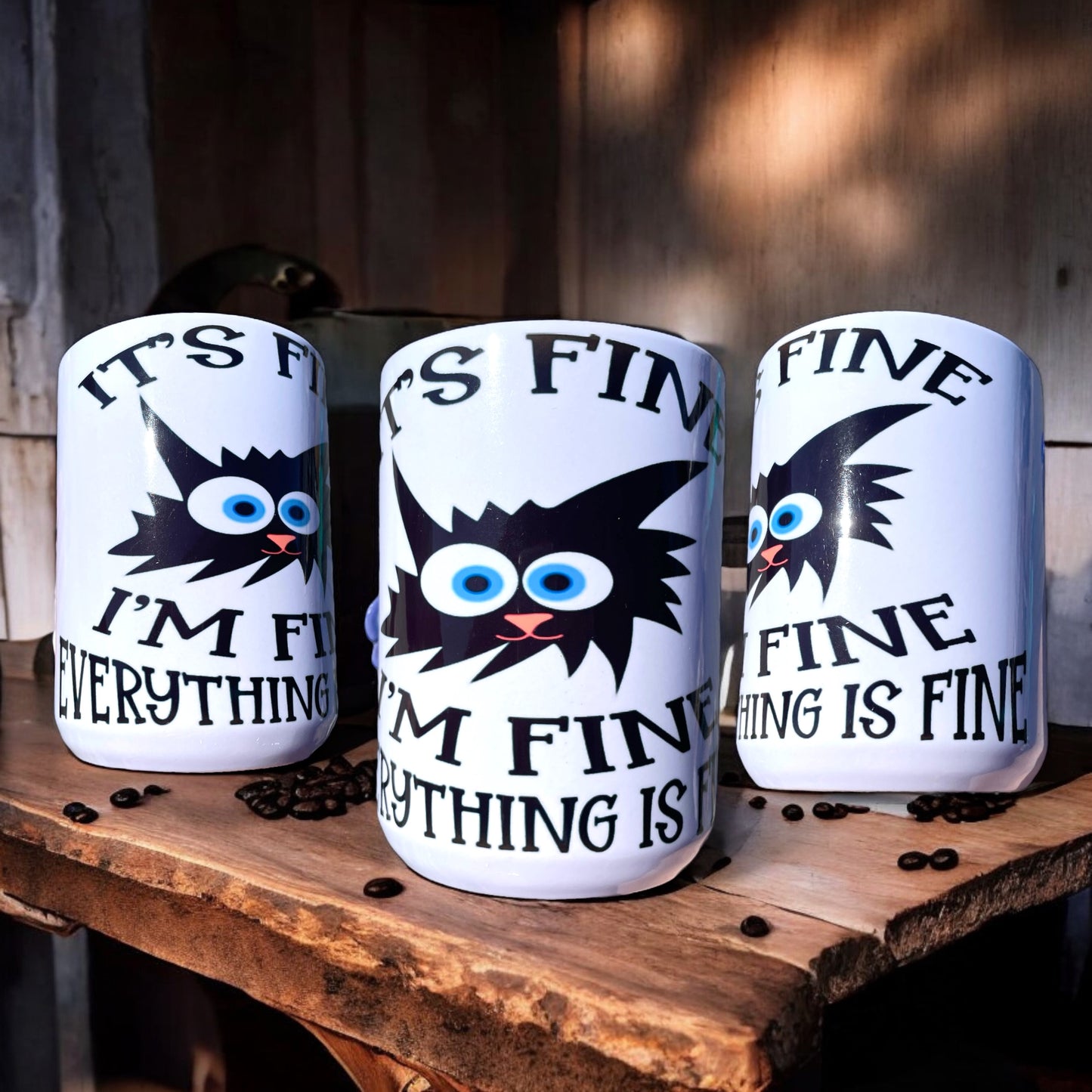 15oz Its fine everything is fine funny coffee mug